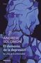 Andrew Solomon: El Demonio de la Depresión / The Noonday Demon: An Atlas of Depression, Buch