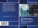 Mihai Udrea: Das Ende der Seele durch das Verständnis der Neurowissenschaften?, Buch