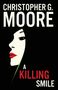 Christopher G. Moore: A Killing Smile, Buch