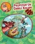 Nina Hundertschnee: Profesörün Sihirli Kalemi - Dinozorlar Arasinda, Buch