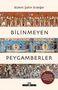 "Bilinmeyen Peygamberler" von Bülent Şahin Erdeğer zeigt bunte historische figürliche Illustrationen. Rundes Label in Türkisch., Buch