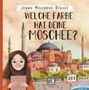 Jenny Molendyk Divleli: Welche Farbe hat deine Moschee, Buch
