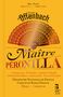 Jacques Offenbach: Maitre Peronilla, CD,CD