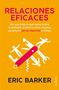 Eric Barker: Relaciones Eficaces, Buch