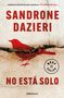 Sandrone Dazieri: No está solo, Buch