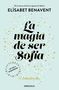 Elísabet Benavent: La magia de ser Sofía, Buch