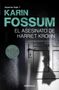 Karin Fossum: El asesinato de Harriet Krohn, Buch