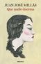 Juan José Millás: Que nadie duerma, Buch