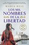 Maria Reig: Los mil nombres de la libertad, Buch