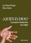 Juan Manuel Burgos: ¿Quien es Dios?, Buch
