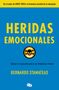 Bernardo Stamateas: Heridas Emocionales / Emotional Wounds, Buch