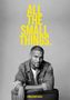 Dennis Schjødt Hansen: All the Small Things, Buch