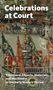 Celebrations at Court, Buch, Buch