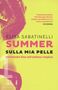 Elisa Sabatinelli: Sabatinelli, E: Sulla mia pelle. Summer, Buch