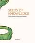 Seeds of Knowledge, Buch
