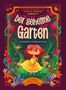 Der geheime Garten (Illustrierte Kinderbuchklassiker), Buch