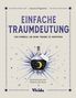 Azzurra D'Agostino: Einfache Traumdeutung, Buch, Buch