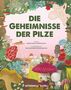 Ginevra Picoco: Die Geheimnisse der Pilze, Buch