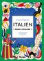 "Buchcover: Azzurra D’Agostino, 'ITALIEN: MAGIE & FOLKLORE', Illustrationen von Elisa Macellari, Vivida. Bunte, verspielte Motive.", Buch