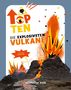 Top Ten die explosivsten Vulkane, Buch