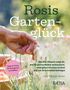 Rosi Mangger Walder: Rosis Gartenglück, Buch
