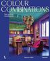 "Colour Combinations", "Tips, Tricks & Moodboards" von Marlous Snijder. Raum mit bunten Möbeln und modernem Dekor.
