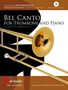 Francesco  Paolo Tosti: Bel Canto for Trombone (2008), Noten, Noten