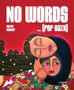 "No Words ... (for Gaza)" steht in Weiß auf Rot. Darunter eine bunte Illustration zweier Gesichter in einem dekorativen Stil., Buch