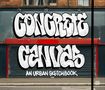 „CONCRETE CANVAS“ und „AN URBAN SKETCHBOOK“ in Graffiti-Stil, vor einem Gebäude mit rotem und grauem Hintergrund., Buch