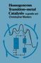 Christopher Masters: Homogeneous Transition-metal Catalysis, Buch