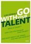 Luk Dewulf: Go with Your Talent, Buch