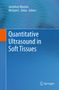 Quantitative Ultrasound in Soft Tissues, Buch