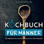 Martin Schwarz: Kochbuch für Männer, Buch