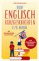 Julia Sondermann: Easy! Englisch Kurzgeschichten 7./8. Klasse, Buch, Buch