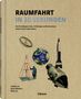 Charles Liu: Raumfahrt in 30 Sekunden, Buch