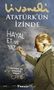 Zülfü Livaneli: Atatürkün Izinde, Buch