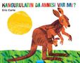 Eric Carle: Kangurularin Da Annesi Var Mi, Buch