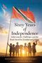 "Sixty Years of Independence. Achievements, Challenges and the Road Ahead for Trinidad and Tobago." Menschen vor Flagge., Buch