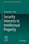 Security Interests in Intellectual Property, Buch