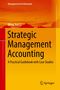 Text: "Strategic Management Accounting: A Practical Guidebook with Case Studies" von Wing Sun Li. Titel in Gelb-Orange.