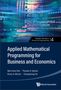 Man-Keun Kim: Applied Mathematical Programming for Business and Economics, Buch