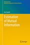 Joe Suzuki: Estimation of Mutual Information, Buch