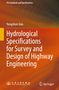 Titel: Hydrological Specifications for Survey and Design of Highway Engineering. Autor: Yongshun Jiao. Orangener Hintergrund., Buch