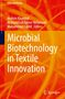 Microbial Biotechnology in Textile Innovation - Buchtitel in weißer Schrift auf einem orangenen Hintergrund mit abstrakten Linien., Buch