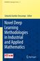 Covertext: "Novel Deep Learning Methodologies in Industrial and Applied Mathematics", mit Springer-Logo unten rechts., Buch