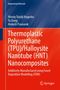 Wendy Triadji Nugroho: Thermoplastic Polyurethane (TPU)/Halloysite Nanotube (HNT) Nanocomposites, Buch