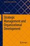 Xinwei Cao: Strategic Management and Organizational Development, Buch