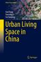 Jian Feng: Urban Living Space in China, Buch