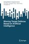 Tao Zhang: Moving Target Defense Based on Artificial Intelligence, Buch