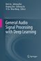 Text: „General Audio Signal Processing with Deep Learning“, „Editors: Kele Xu, Jisheng Bai, Boqing Zhu, Qisheng Xu, Yi Su, Mou Wang.“ Blaues Design mit Wirbelmuster. Springer-Logo., Buch